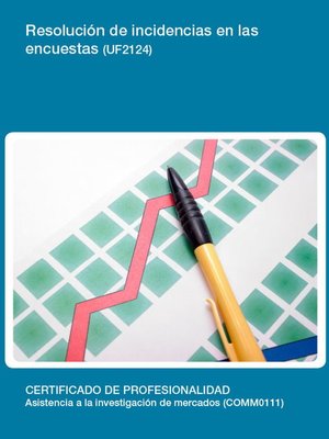 cover image of UF2124--Resolución de incidencias en las encuestas